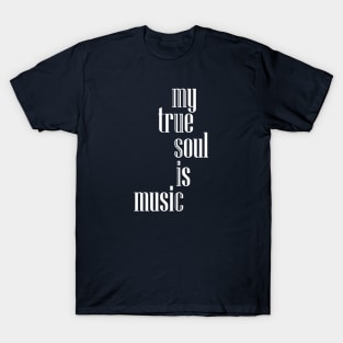 my true soul is music crossword T-Shirt